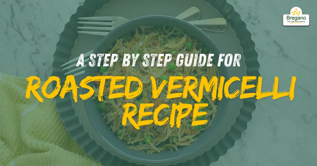 Roasted Vermicelli